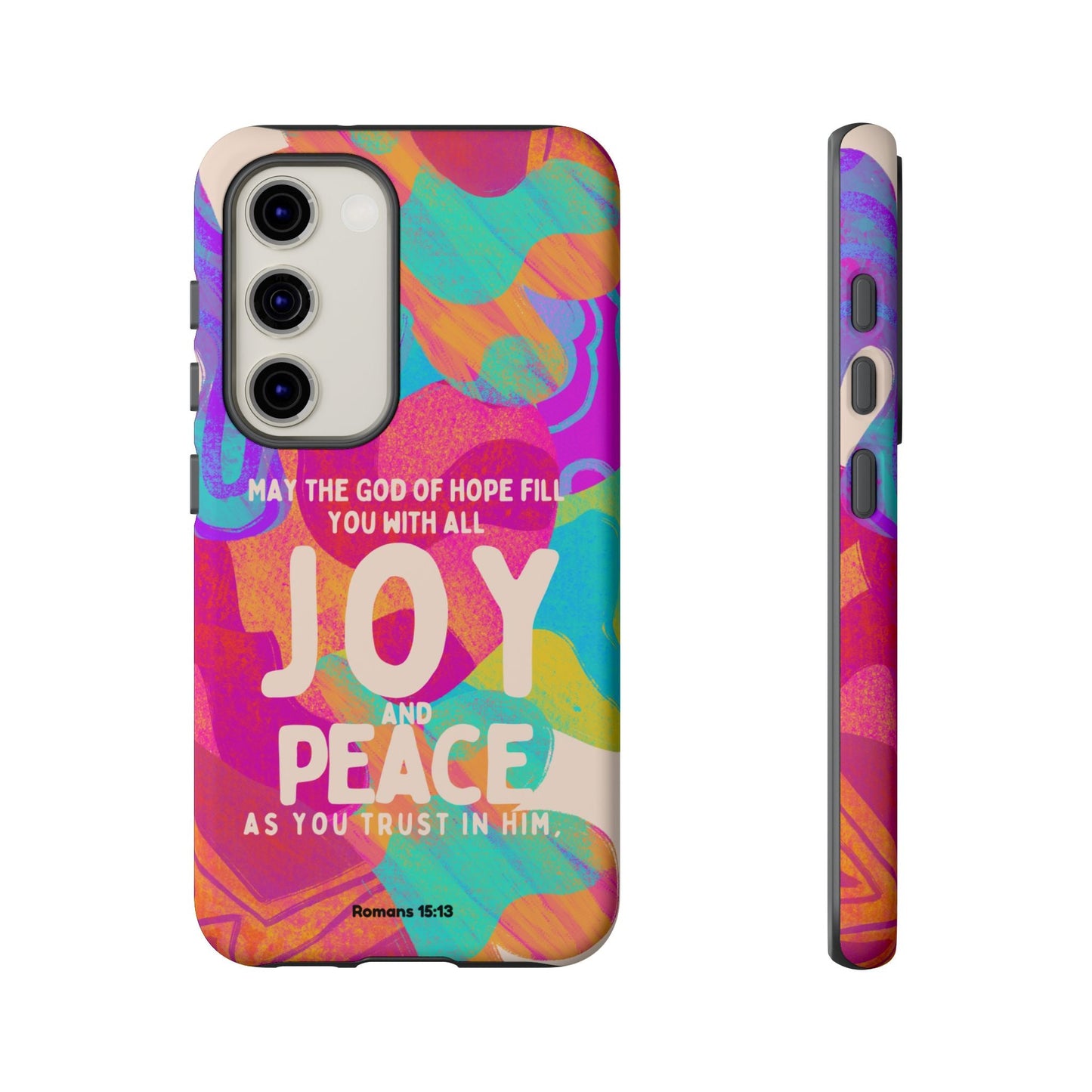 Joy and Peace Romans 15:13 Abstract Art - Samsung Galaxy Case - BOGO Cases