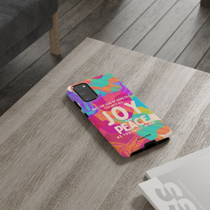 Joy and Peace Romans 15:13 Abstract Art - Samsung Galaxy Case - BOGO Cases