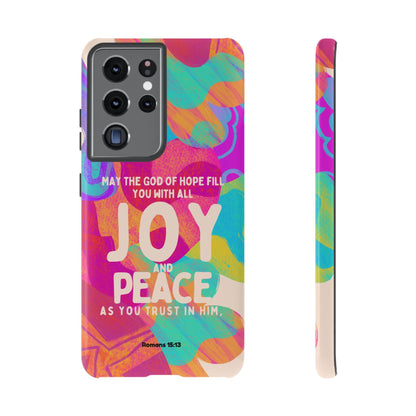 Joy and Peace Romans 15:13 Abstract Art - Samsung Galaxy Case - BOGO Cases
