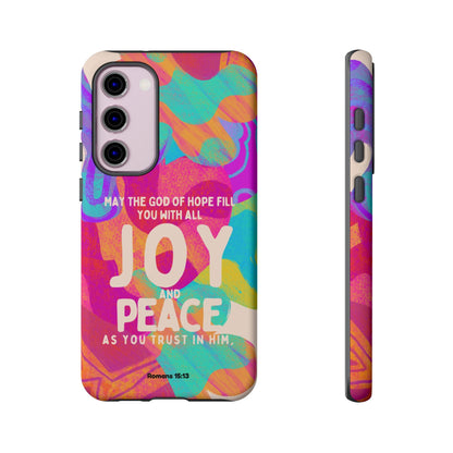 Joy and Peace Romans 15:13 Abstract Art - Samsung Galaxy Case - BOGO Cases