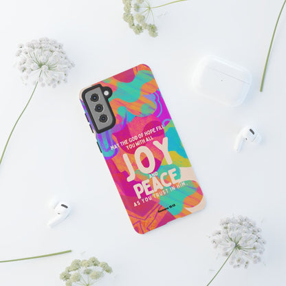 Joy and Peace Romans 15:13 Abstract Art - Samsung Galaxy Case - BOGO Cases
