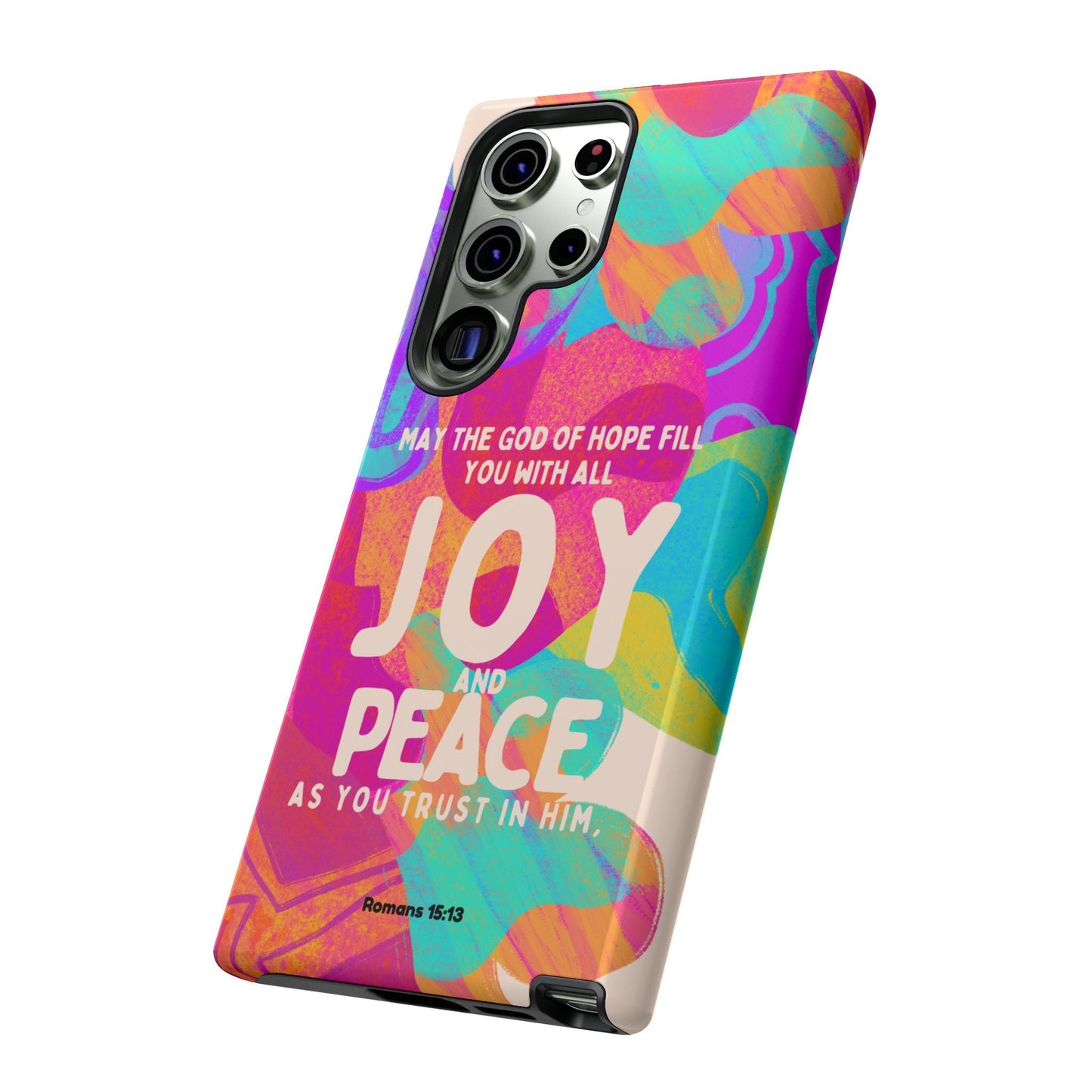 Joy and Peace Romans 15:13 Abstract Art - Samsung Galaxy Case - BOGO Cases
