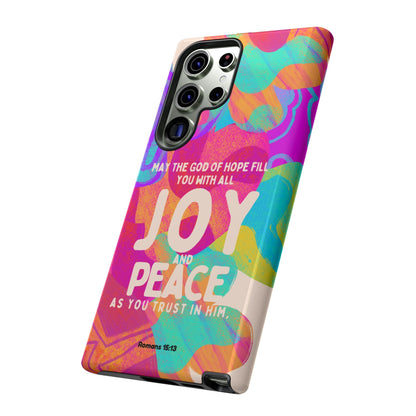 Joy and Peace Romans 15:13 Abstract Art - Samsung Galaxy Case - BOGO Cases