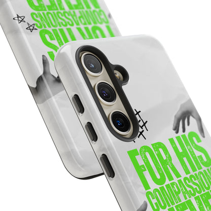 Lamentations 3:22 God's Compassion - Samsung Galaxy Case - BOGO Cases