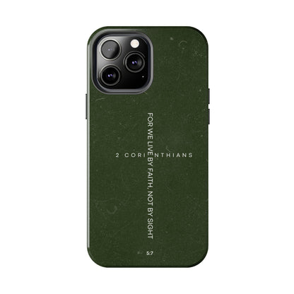 Live by Faith - 2 Corinthians 5:7 iPhone Series Case - BOGO Cases