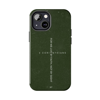 Live by Faith - 2 Corinthians 5:7 iPhone Series Case - BOGO Cases