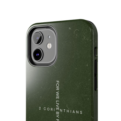 Live by Faith - 2 Corinthians 5:7 iPhone Series Case - BOGO Cases