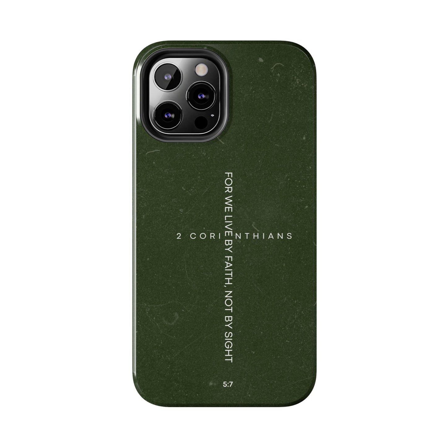 Live by Faith - 2 Corinthians 5:7 iPhone Series Case - BOGO Cases