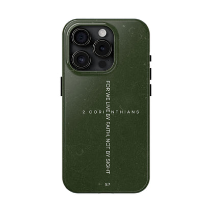 Live by Faith - 2 Corinthians 5:7 iPhone Series Case - BOGO Cases