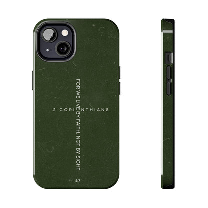 Live by Faith - 2 Corinthians 5:7 iPhone Series Case - BOGO Cases