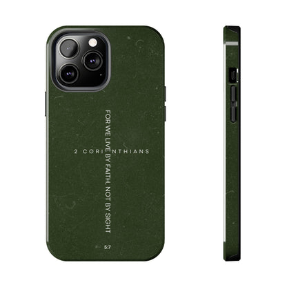 Live by Faith - 2 Corinthians 5:7 iPhone Series Case - BOGO Cases