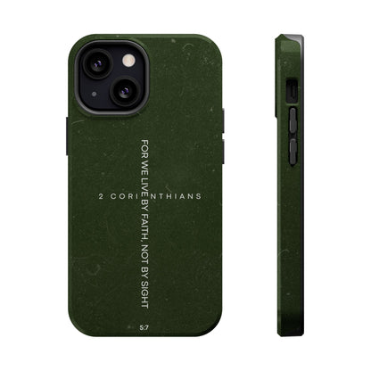 Live by Faith - 2 Corinthians 5:7 MagSafe iPhone Case - BOGO Cases
