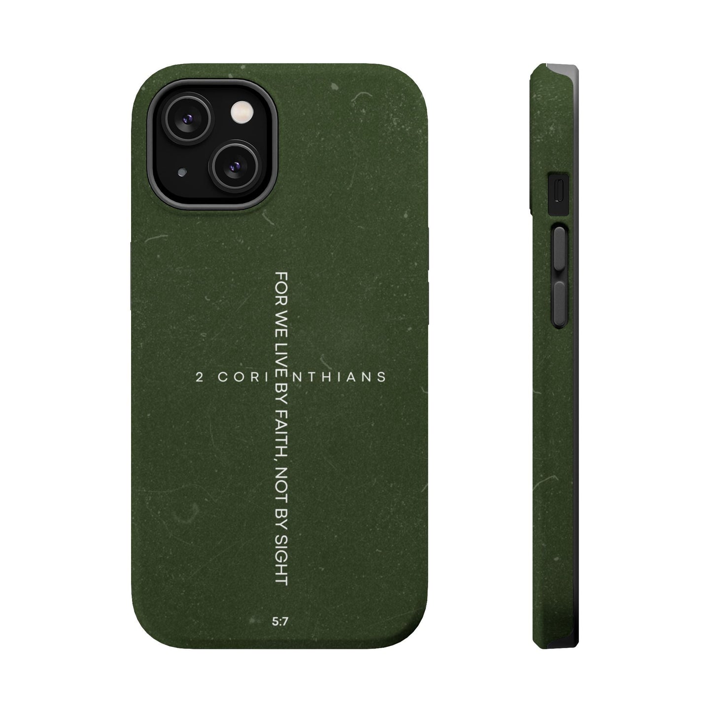 Live by Faith - 2 Corinthians 5:7 MagSafe iPhone Case - BOGO Cases
