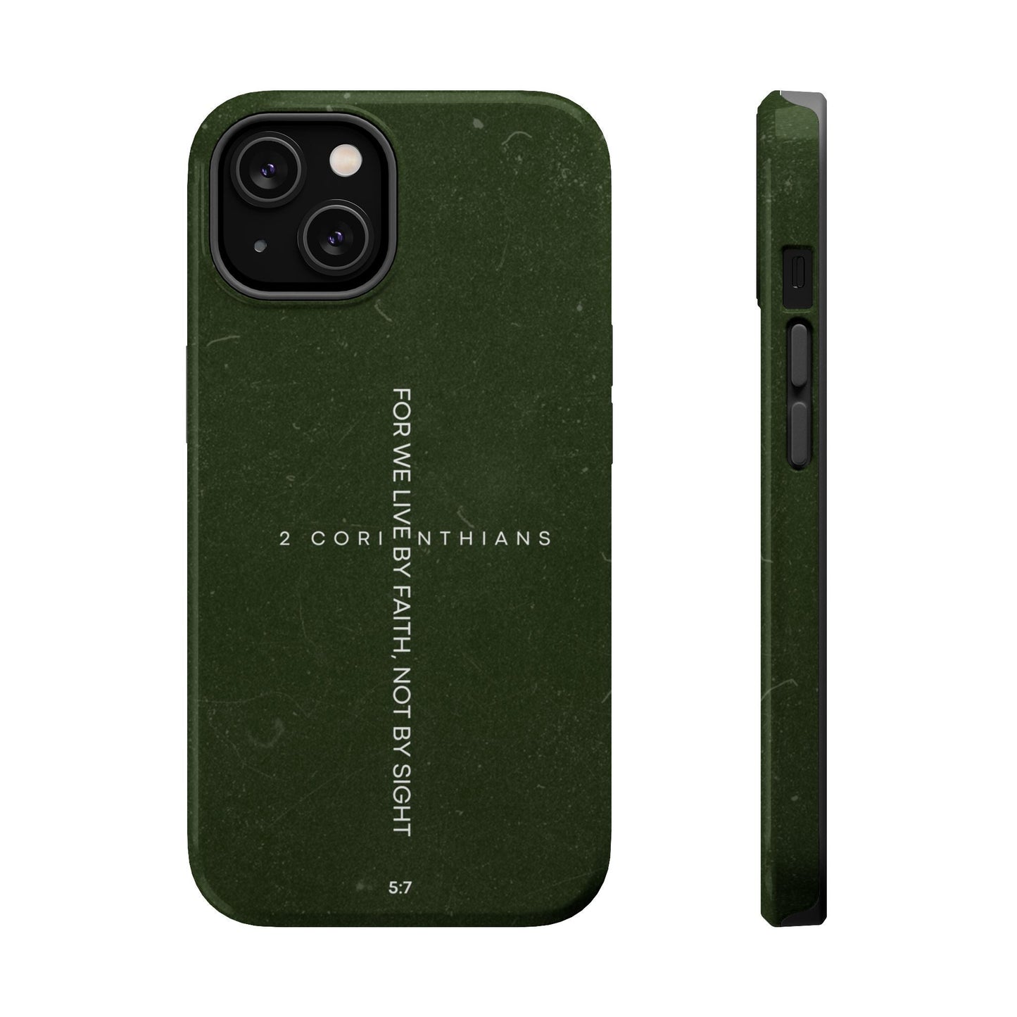 Live by Faith - 2 Corinthians 5:7 MagSafe iPhone Case - BOGO Cases