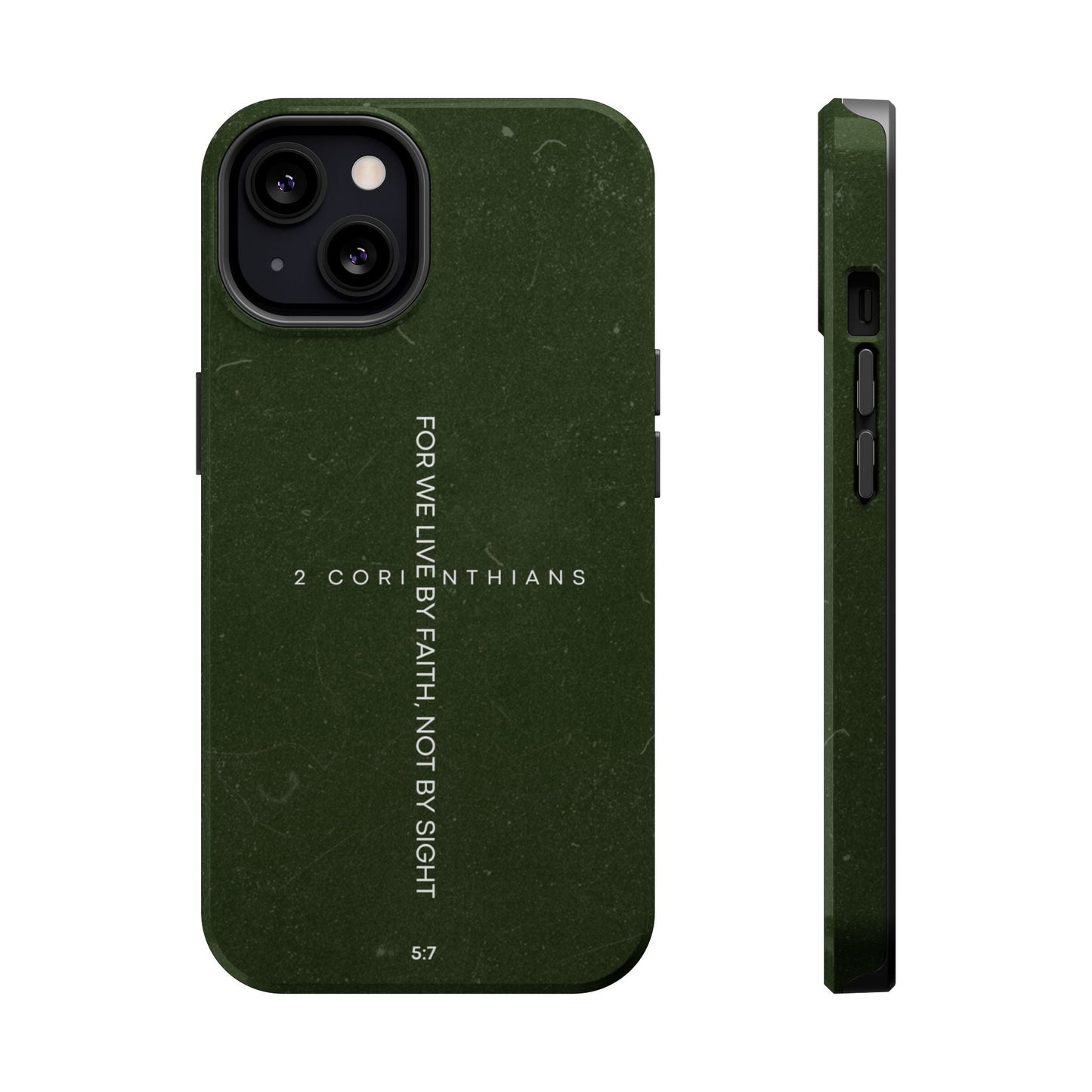 Live by Faith - 2 Corinthians 5:7 MagSafe iPhone Case - BOGO Cases