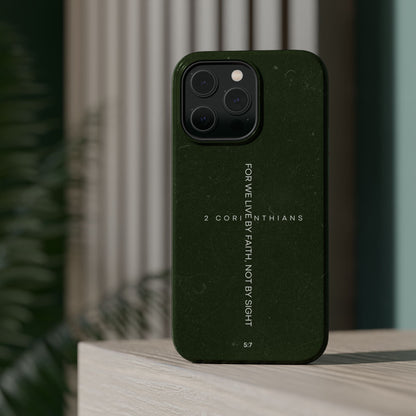 Live by Faith - 2 Corinthians 5:7 MagSafe iPhone Case - BOGO Cases