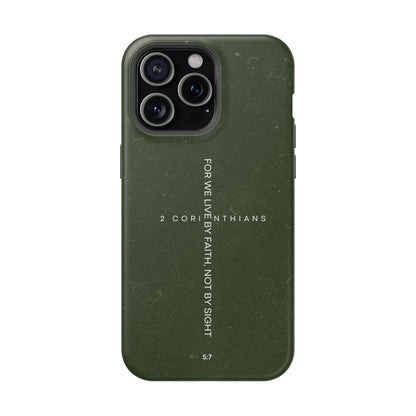 Live by Faith - 2 Corinthians 5:7 MagSafe iPhone Case - BOGO Cases