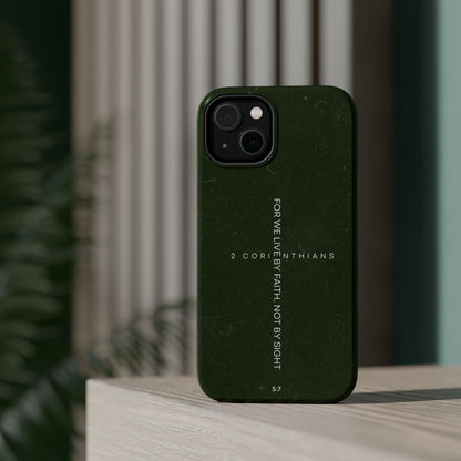Live by Faith - 2 Corinthians 5:7 MagSafe iPhone Case - BOGO Cases