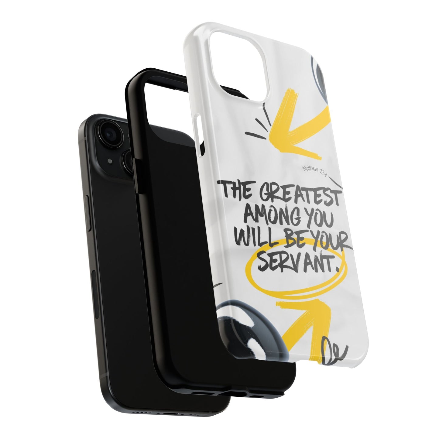 Matthew 23:11 Servant Leadership - iPhone Series Case - BOGO Cases