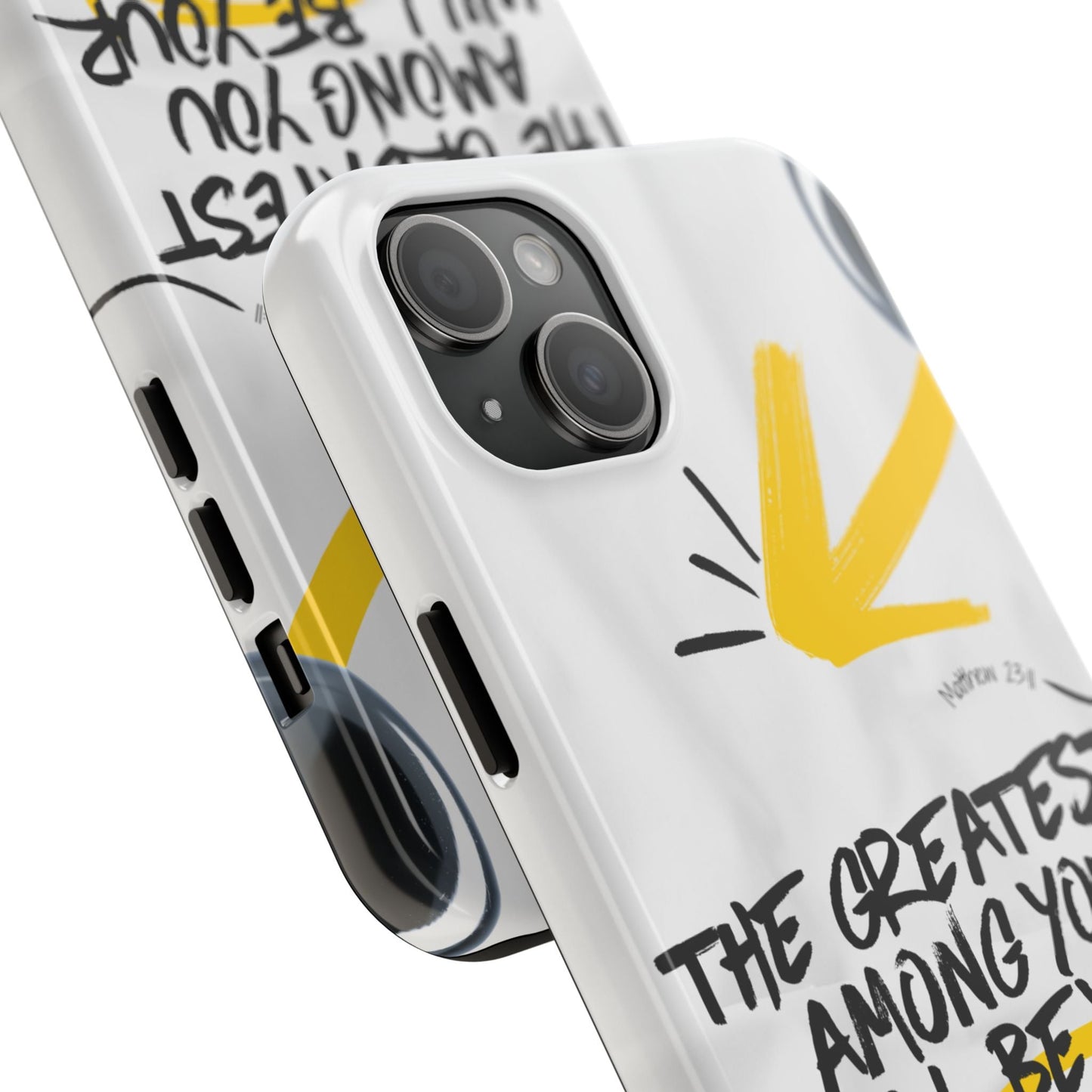 Matthew 23:11 Servant Leadership - iPhone Series Case - BOGO Cases