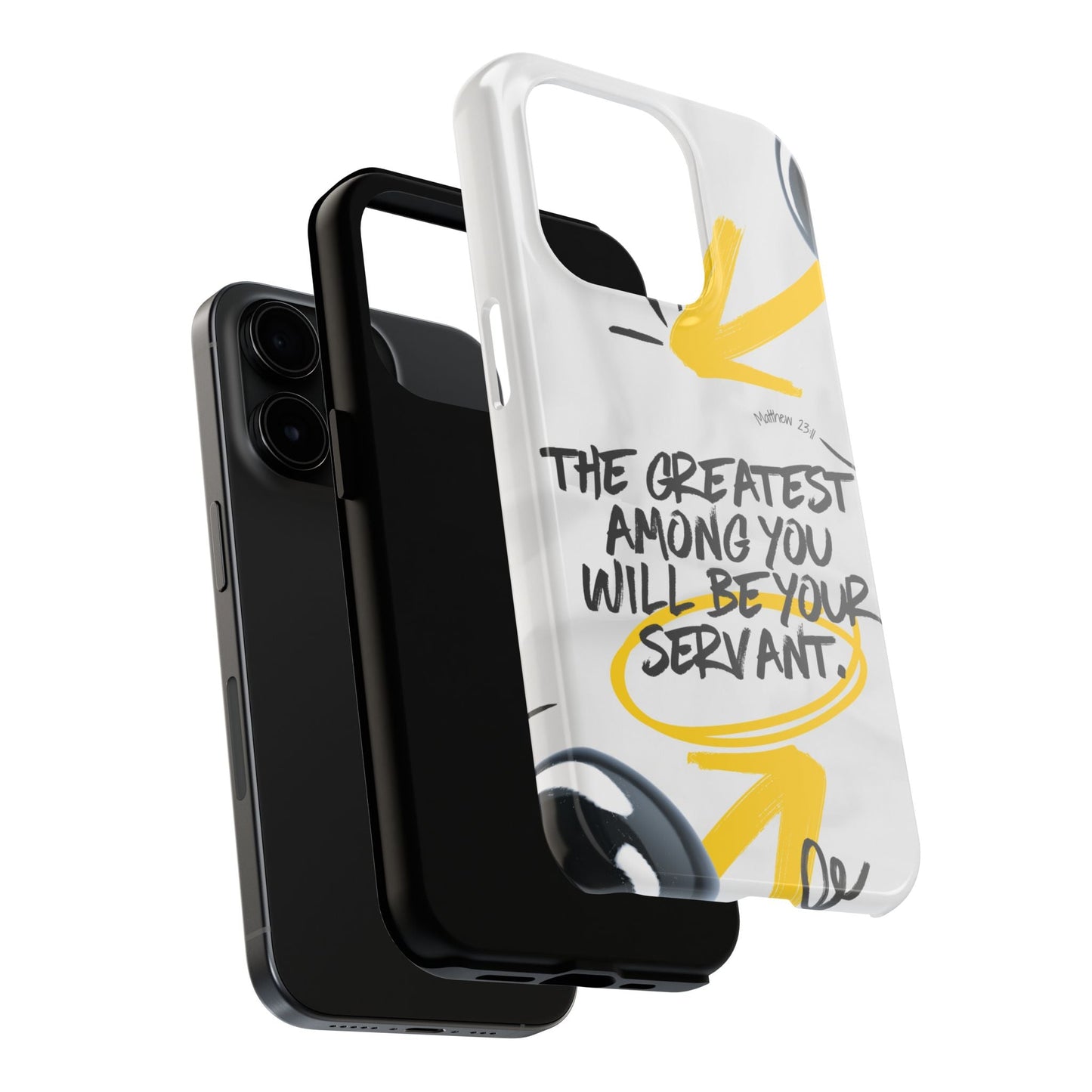 Matthew 23:11 Servant Leadership - iPhone Series Case - BOGO Cases