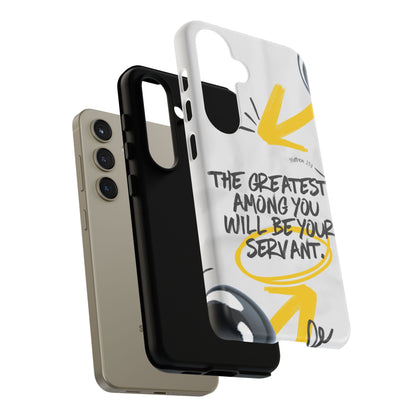 Matthew 23:11 Servant Leadership - Samsung Galaxy Case - BOGO Cases