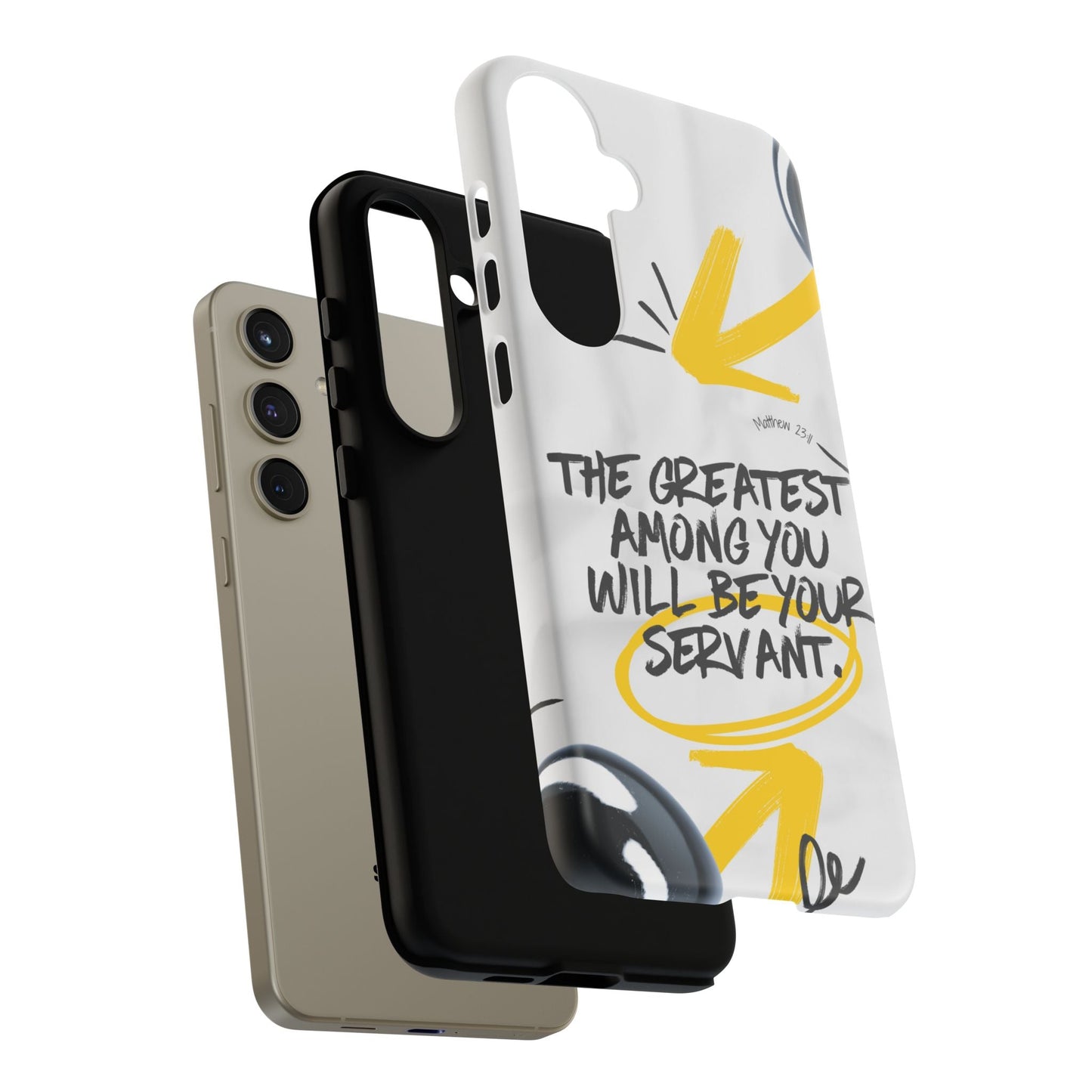 Matthew 23:11 Servant Leadership - Samsung Galaxy Case - BOGO Cases