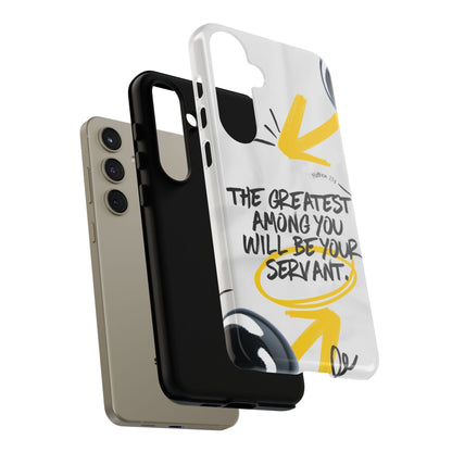 Matthew 23:11 Servant Leadership - Samsung Galaxy Case - BOGO Cases