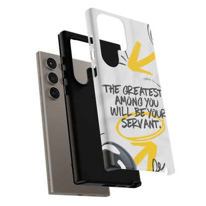 Matthew 23:11 Servant Leadership - Samsung Galaxy Case - BOGO Cases