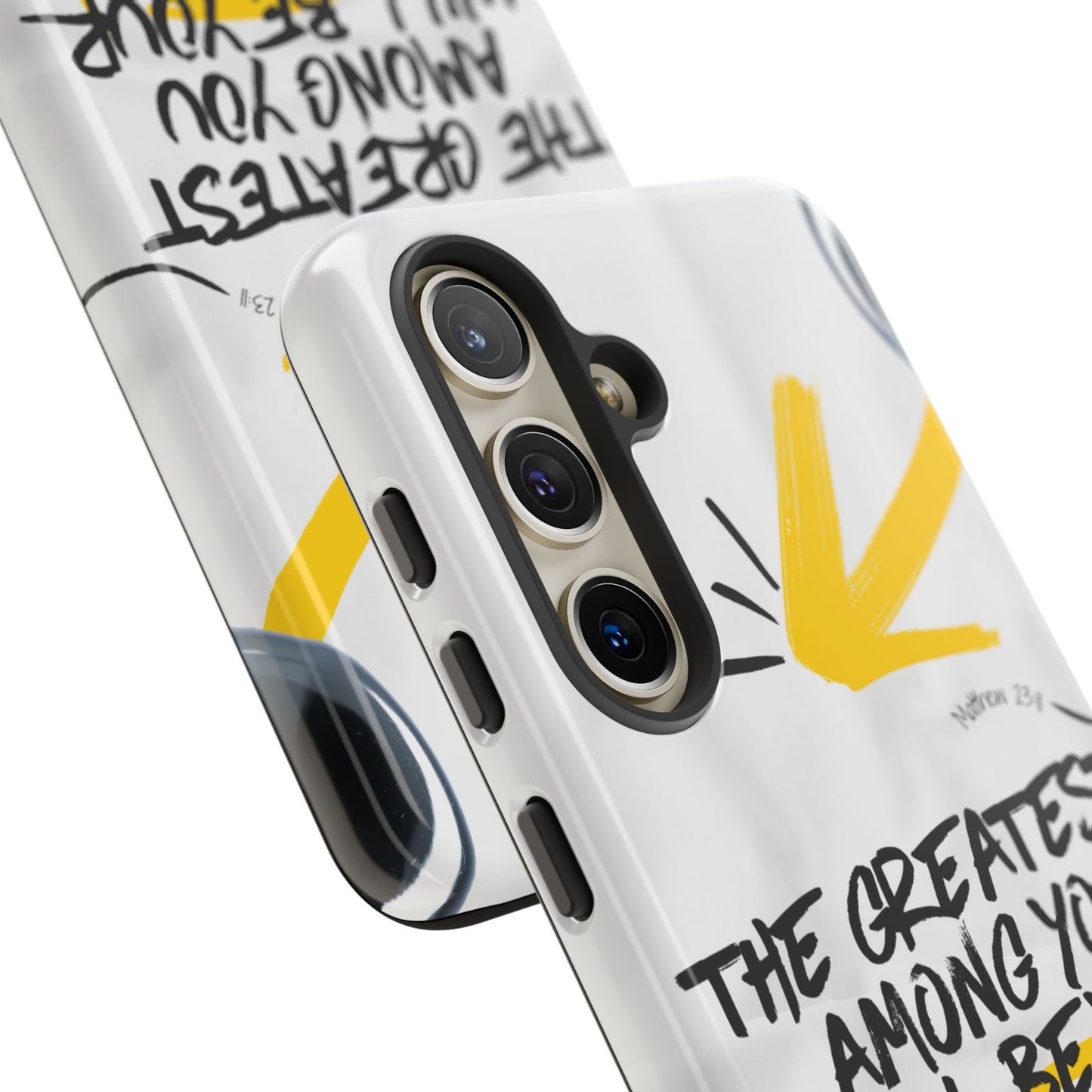 Matthew 23:11 Servant Leadership - Samsung Galaxy Case - BOGO Cases