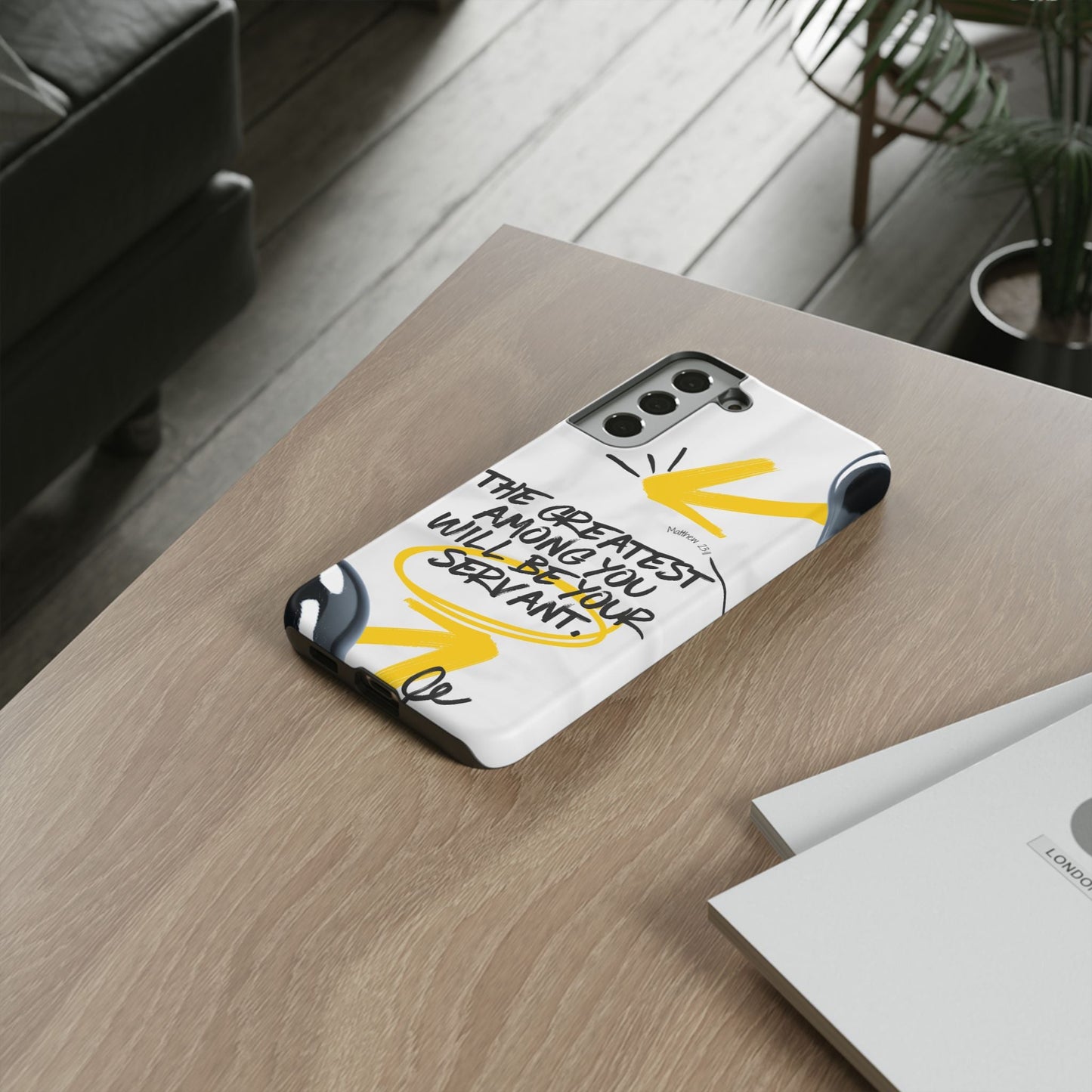 Matthew 23:11 Servant Leadership - Samsung Galaxy Case - BOGO Cases