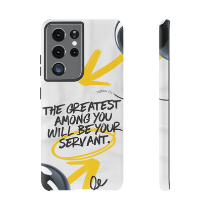 Matthew 23:11 Servant Leadership - Samsung Galaxy Case - BOGO Cases