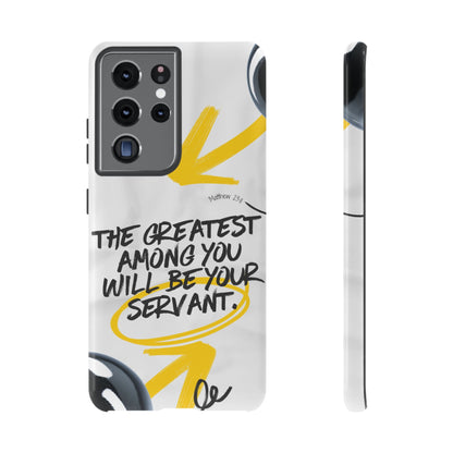 Matthew 23:11 Servant Leadership - Samsung Galaxy Case - BOGO Cases