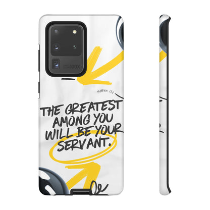 Matthew 23:11 Servant Leadership - Samsung Galaxy Case - BOGO Cases