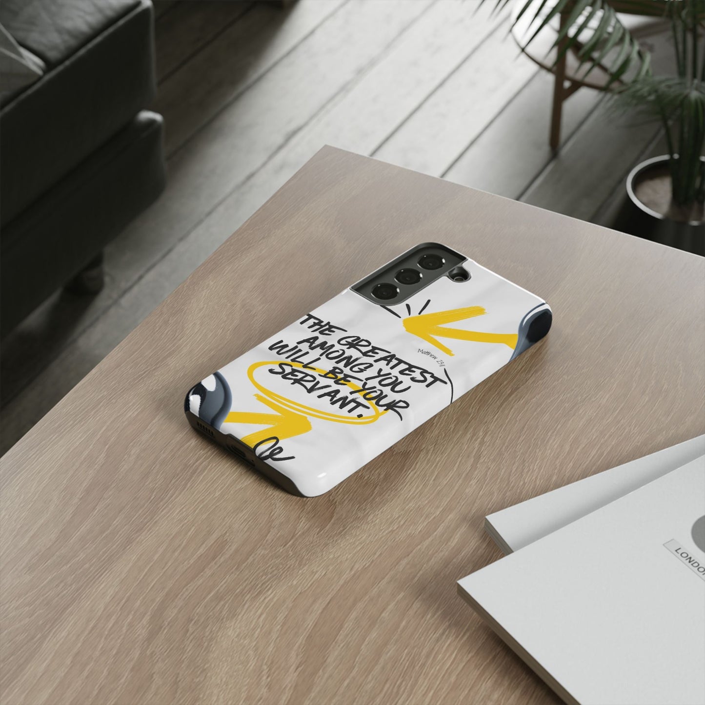 Matthew 23:11 Servant Leadership - Samsung Galaxy Case - BOGO Cases