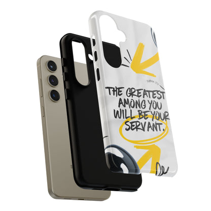 Matthew 23:11 Servant Leadership - Samsung Galaxy Case - BOGO Cases