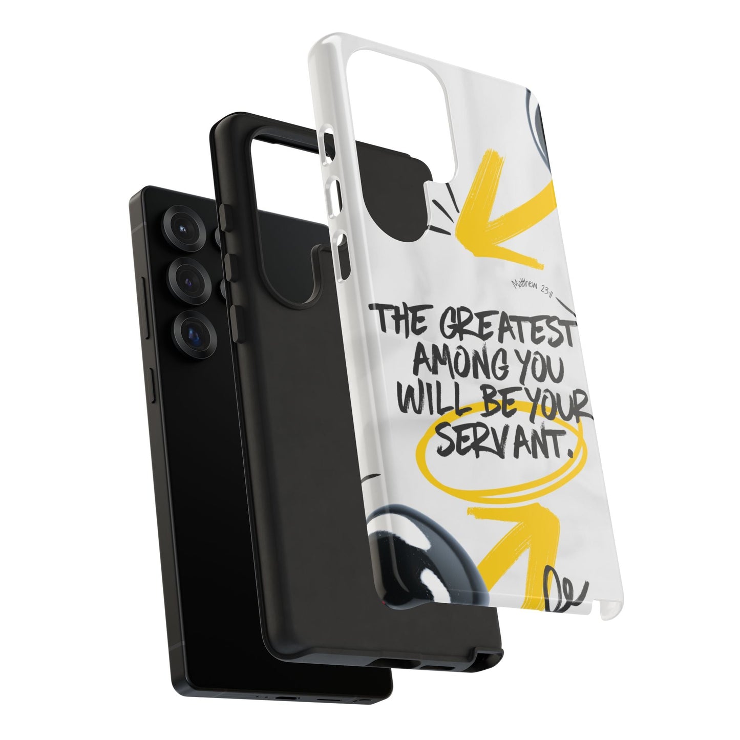 Matthew 23:11 Servant Leadership - Samsung Galaxy Case - BOGO Cases