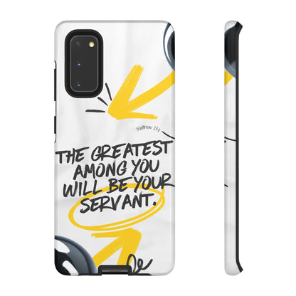 Matthew 23:11 Servant Leadership - Samsung Galaxy Case - BOGO Cases