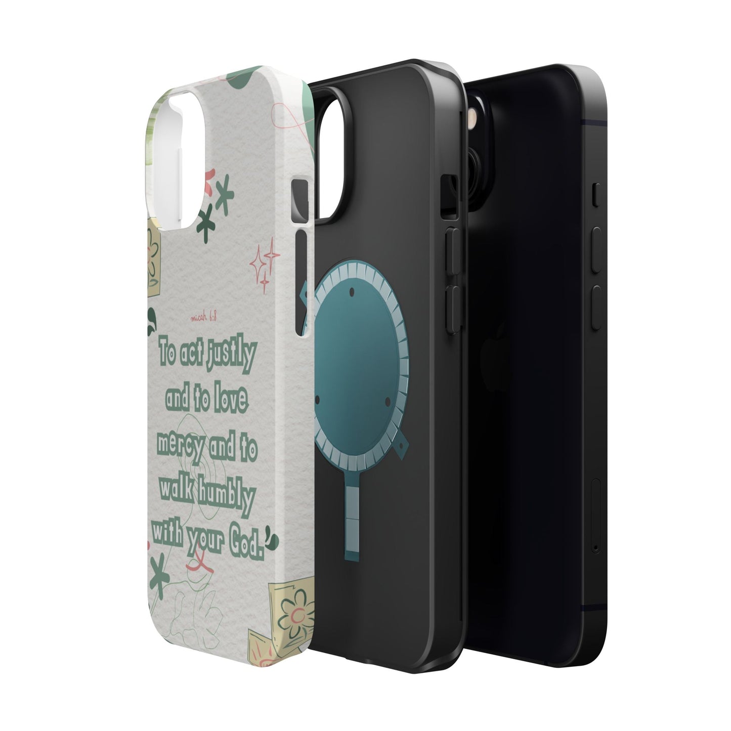 Micah 6:8 Act Justly Floral - MagSafe iPhone Case - BOGO Cases