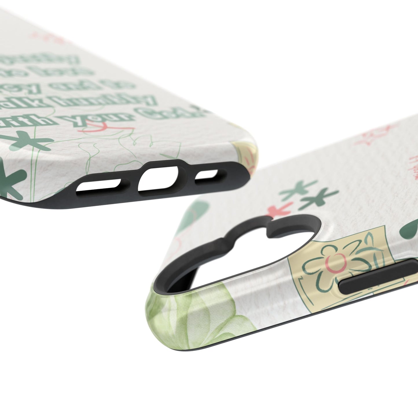 Micah 6:8 Act Justly Floral - MagSafe iPhone Case - BOGO Cases