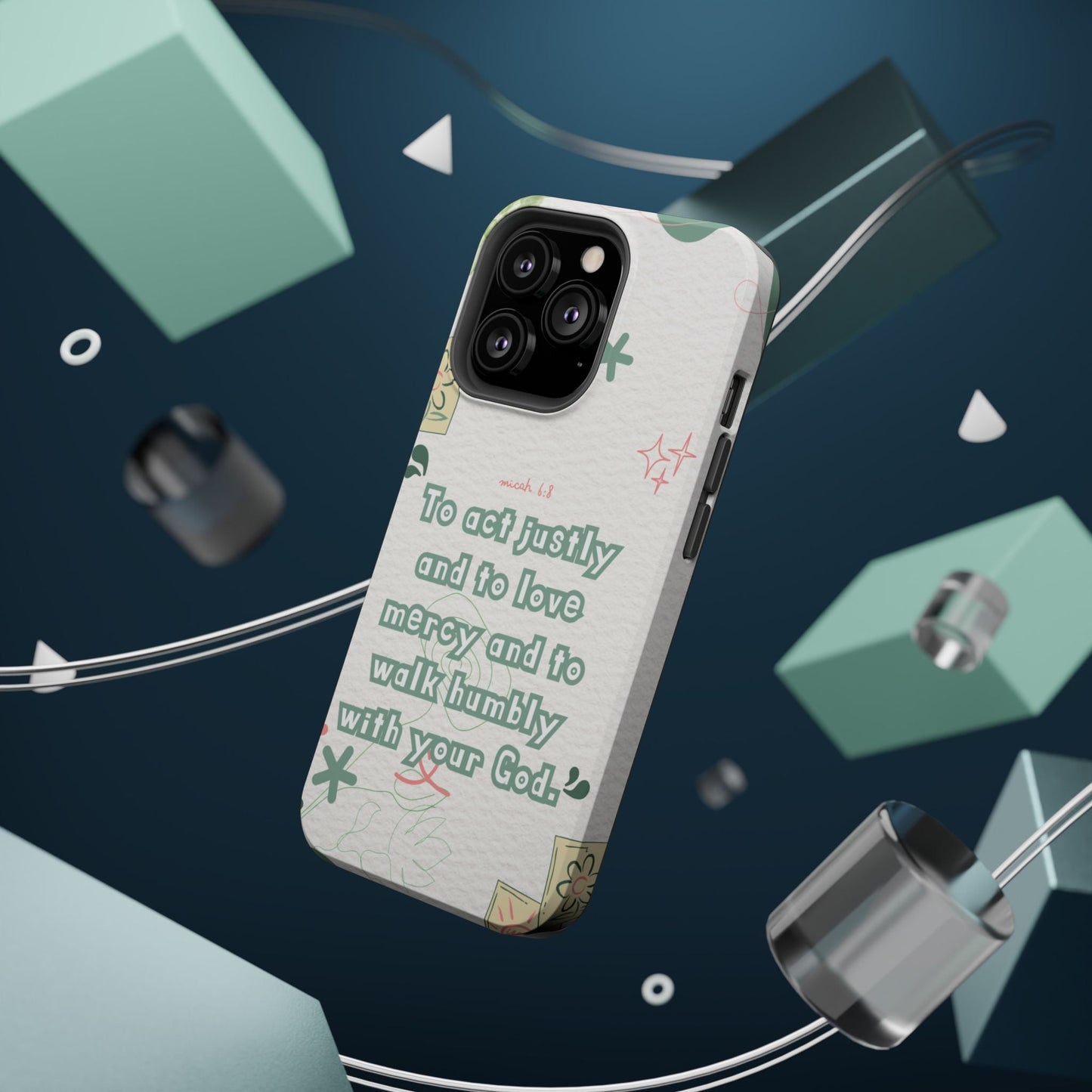 Micah 6:8 Act Justly Floral - MagSafe iPhone Case - BOGO Cases