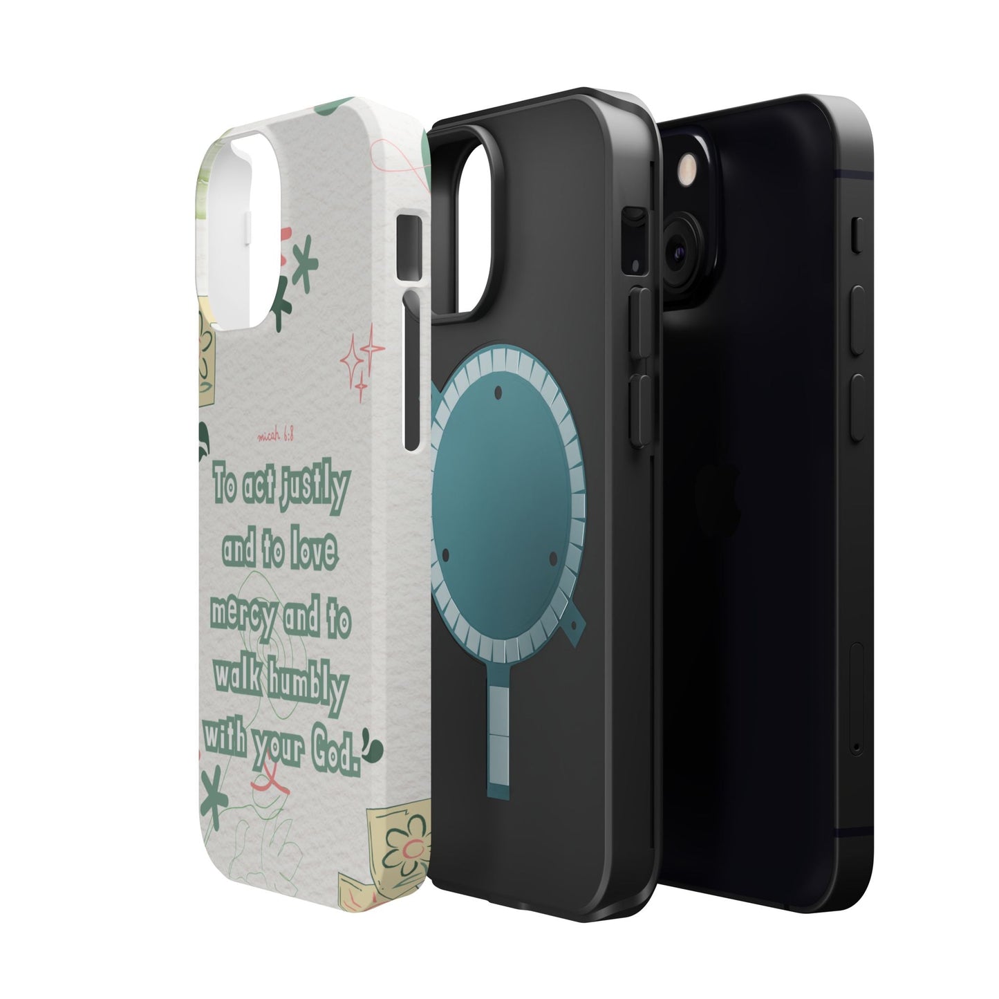 Micah 6:8 Act Justly Floral - MagSafe iPhone Case - BOGO Cases