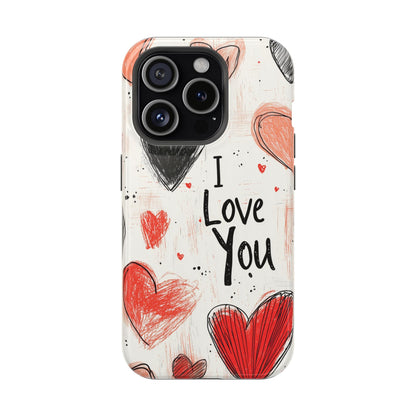 Romantic "I Love You" Heart Sketch - MagSafe Compatible Case - BOGO Cases