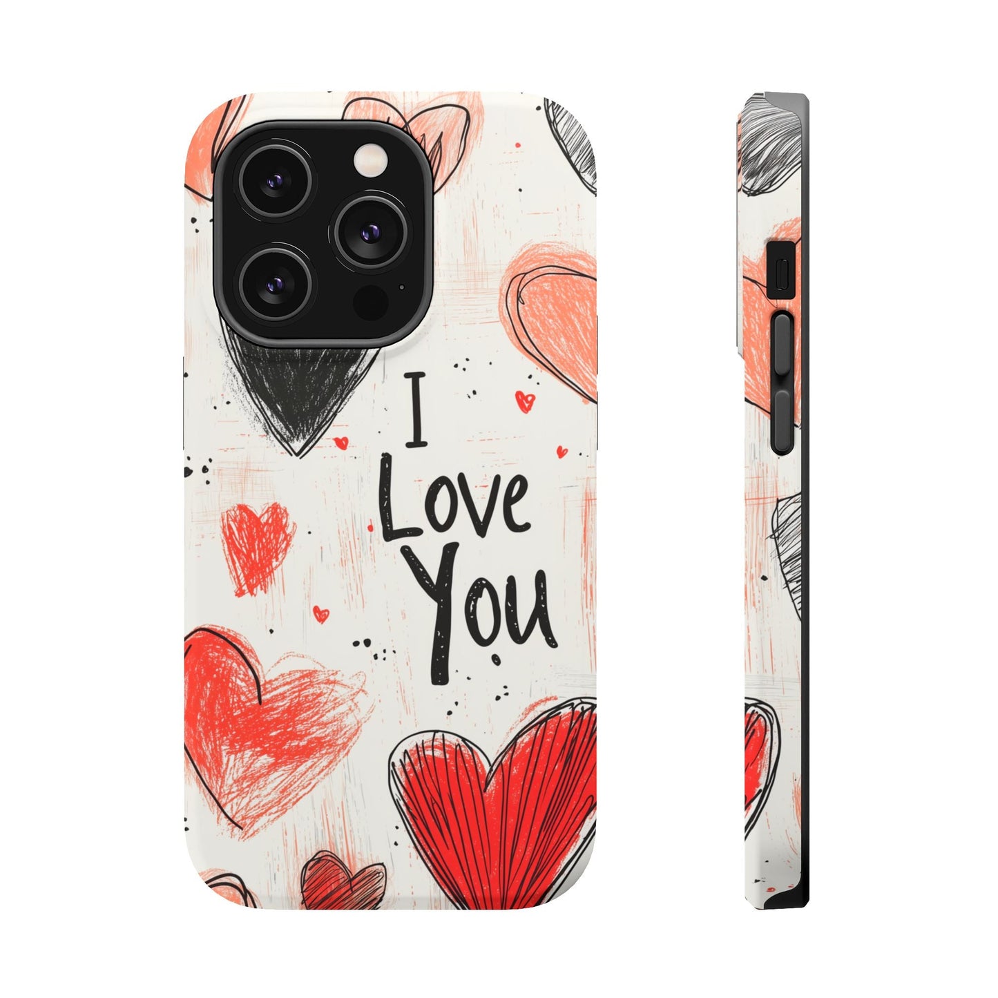 Romantic "I Love You" Heart Sketch - MagSafe Compatible Case - BOGO Cases