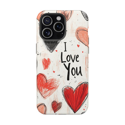 Romantic "I Love You" Heart Sketch - MagSafe Compatible Case - BOGO Cases