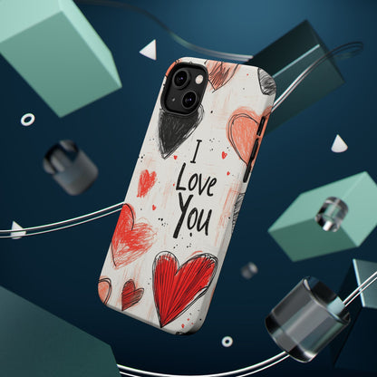 Romantic "I Love You" Heart Sketch - MagSafe Compatible Case - BOGO Cases
