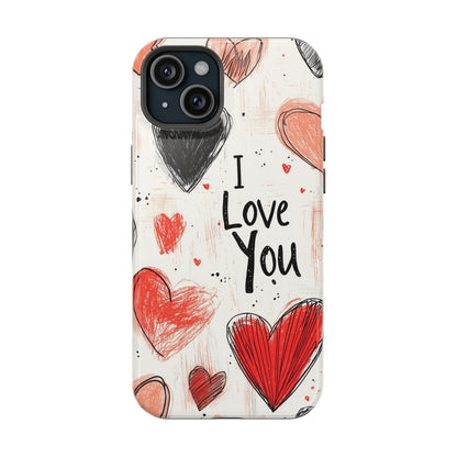 Romantic "I Love You" Heart Sketch - MagSafe Compatible Case - BOGO Cases