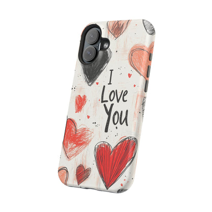 Romantic "I Love You" Heart Sketch - MagSafe Compatible Case - BOGO Cases