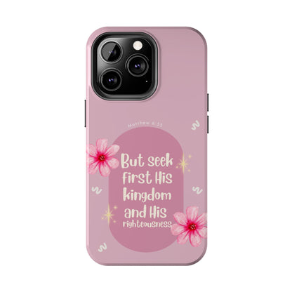 Seek His Kingdom" - iPhone Series Case - BOGO Cases