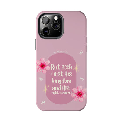 Seek His Kingdom" - iPhone Series Case - BOGO Cases